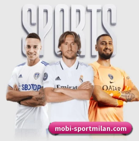 米兰体育 APP - MILANSPORT